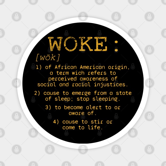 Woke definition meaning dictionary style Magnet by denkanysti